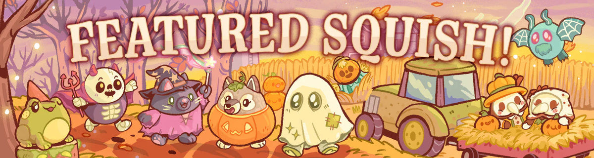 Featured Squish!